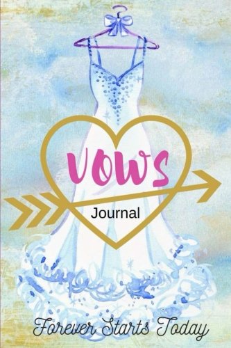 Vows Journal: Wedding Journal Notebook: Bride to Be,Engagement, Bridal Gift, Journal, Daily World Finds, Worldly Finds 